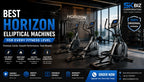 Best Horizon Elliptical Machines for Every Fitness Level
